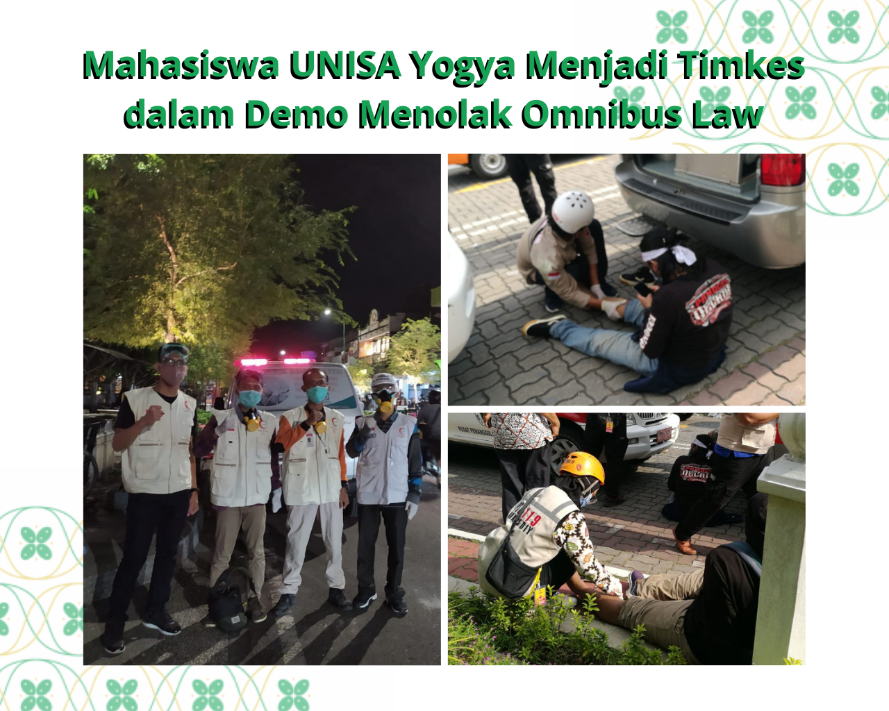 Mahasiswa UNISA Yogya Menjadi Timkes Dalam Demo Menolak Omnibus Law