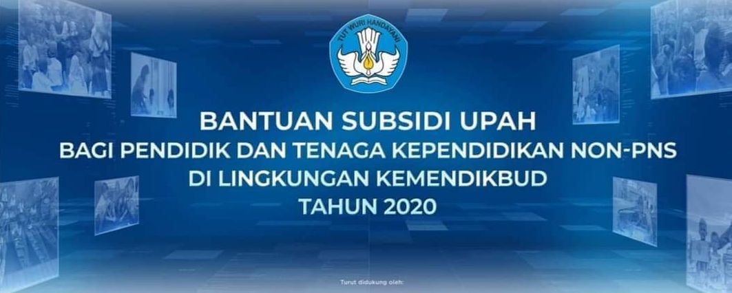 Mekanisme Bantuan Subsidi Upah Kemendikbud