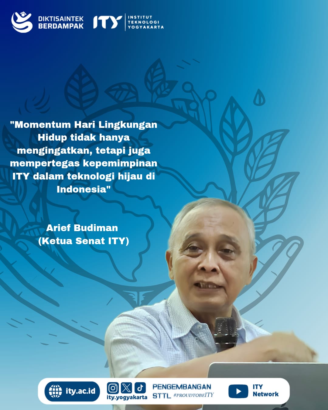 Mempertegas Komitmen ITY dalam Mewujudkan Teknologi Hijau