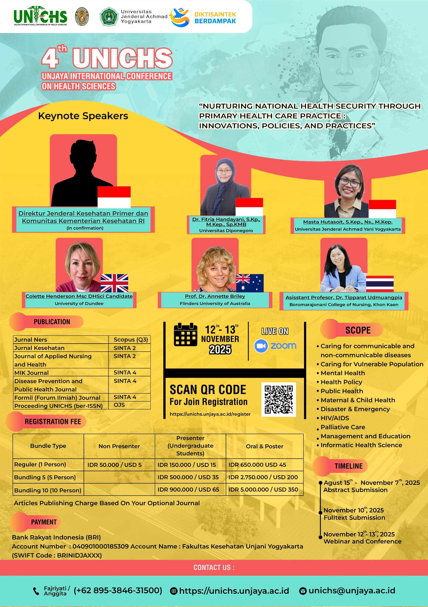 The 4th UNICHS (The 4th UNJAYA International Conference of Health Sciences)