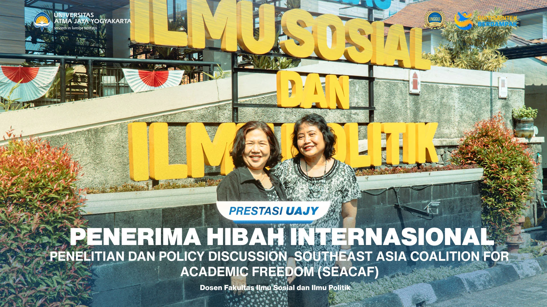 ANGKAT ISU KEBEBASAN AKADEMIK DUA DOSEN FISIP UAJY RAIH HIBAH INTERNASIONAL SEACAF